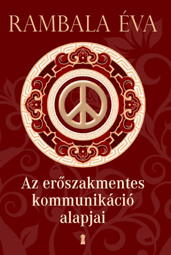 Az erőszakmentes kommunikáció alapjai antikvár