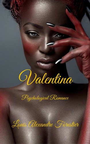 Louis Alexandre Forestier: Valentina - Psychological Romance e-Könyv