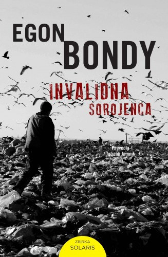 Egon Bondy: Invalidna sorojenca e-Könyv
