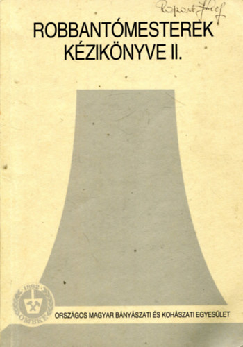 Horváth László (Szerk.): Robbantómesterek kézikönyve II. antikvár