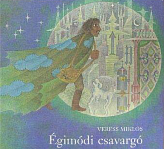 Veress Miklós: Égimódi csavargó antikvár