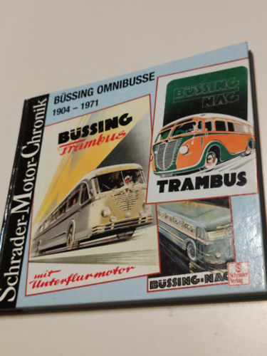 Több szerző: Büssing Omnibusse 1904-1971 antikvár