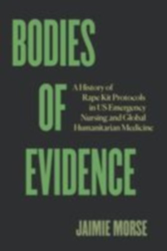 Morse, Jaimie: Bodies of Evidence idegen