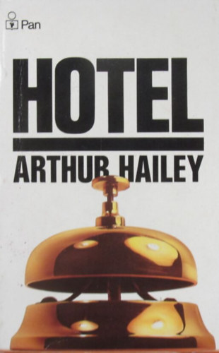 Arthur Hailey: Hotel antikvár