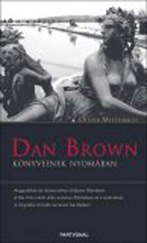 Oliver Mittelbach: Dan Brown könyveinek nyomában antikvár