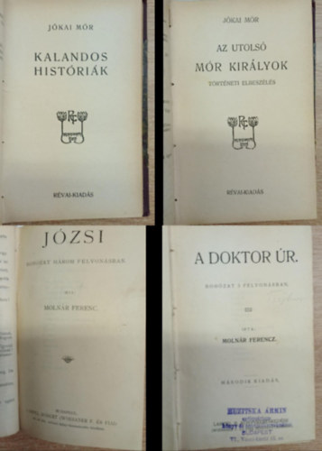 Molnár Ferencz, Jókai Mór: 5 mű egy kötetben: A doktor úr - Józsi - Az utolsó mór királyok - Kalandos históriák - Házasság éhségből és más elbeszélések antikvár