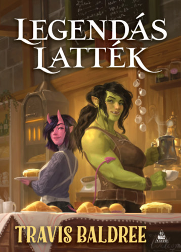 Travis Baldree: Legendás latték antikvár
