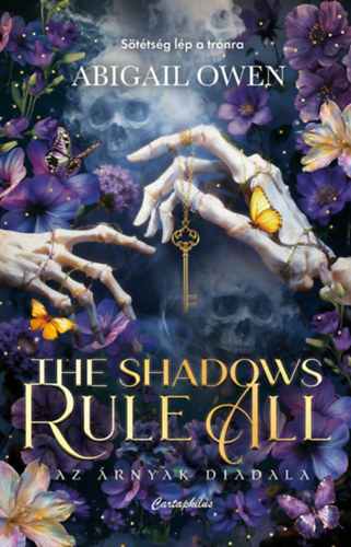 Abigail Owen: The Shadows Rule All - Az árnyak diadala e-Könyv
