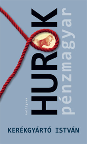Kerékgyártó István: Hurok antikvár