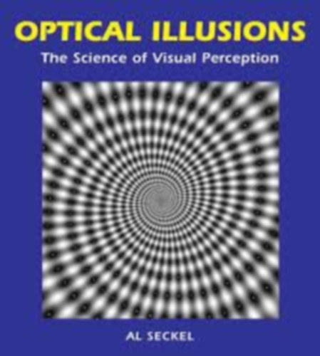 Al Seckel: Optical Illusions: The Science of Visual Perception antikvár