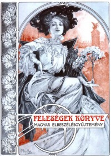 Feleségek könyve - Magyar elbeszélésgyűjtemény antikvár