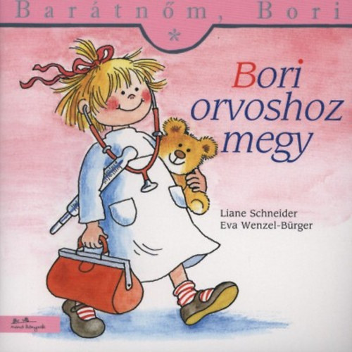 Liane Schneider: Bori orvoshoz megy antikvár
