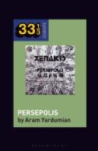 「IANNIS XENAKIS - PERSEPOLIS」 仏フィリップス Iannis Xenakis – Persepolis – Vinyl (LP, Reissue, Stereo