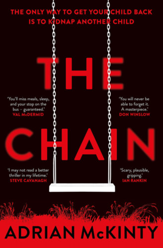 Adrian McKinty: The Chain idegen
