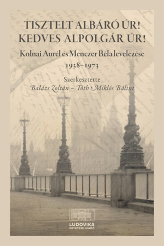 Tisztelt Albáró úr! Kedves Alpolgár úr! könyv