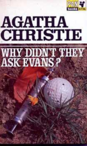 Agatha Christie: Why Didn't They ask Evans? antikvár