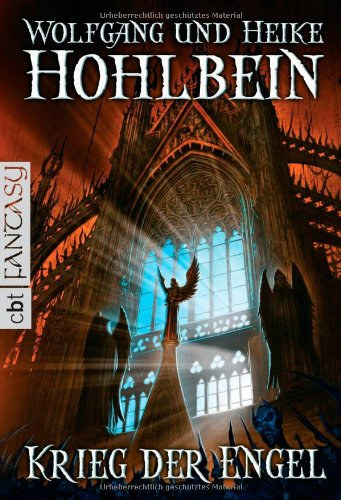 Wolfgang Hohlbein: Krieg der Engel antikvár