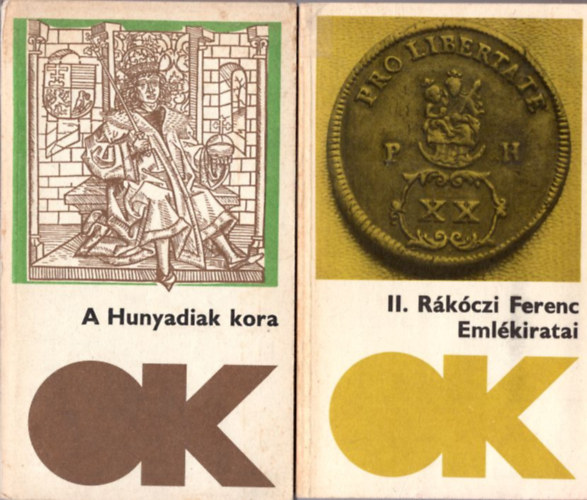 Geréb László (ford.), Köpeczi Béla: 2 db történelmi könyv:  II. Rákóczi Ferenc emlékiratai + A Hunyadiak kora - Olcsó Könyvtár sorozat antikvár