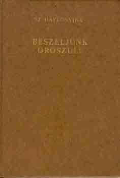 Sz. Havronyina: Beszéljünk oroszul! antikvár