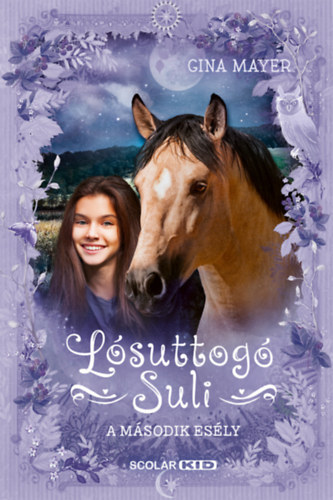 A második esély - Lósuttogó Suli 5. akciós termékkép 1