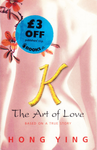 Hong Ying: K: The Art of Love antikvár
