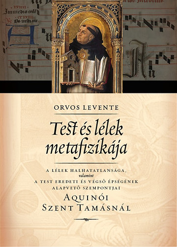 Orvos Levente: Test és lélek metafizikája antikvár