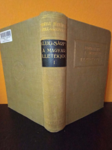 Dr. Klug E.-Dr. Sárfy A.: A magyar illetékjog I. (magyar törvények Grill-féle kiadása 1930) antikvár