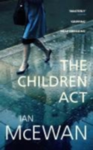 McEwan, Ian: The Children Act idegen