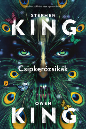 King, Owen, Stephen King: Csipkerózsikák könyv