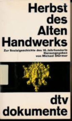 Herbst des Alten Handwerks antikvár