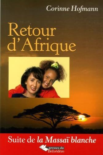 Corinne Hofmann: Retour d'Afrique antikvár