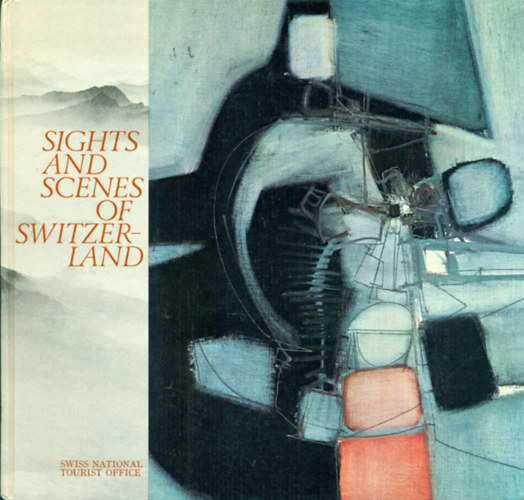 Sights and scenes of switzerland antikvár