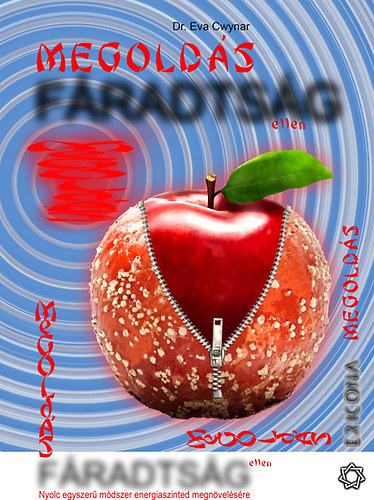 Dr. Cwynar, Eva: Megoldás fáradtság ellen antikvár