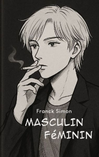 Simon, Franck: Masculin féminin idegen