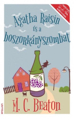 M. C. Beaton: Agatha Raisin és a boszorkányszombat könyv