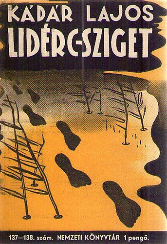 Kádár Lajos: Lidérc-sziget ( Nemzeti Könyvtár 137-138. szám) antikvár