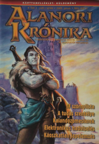 Dani Zoltán (szerk.): Alanori Krónika X. évfolyam 1. (109.) szám - 2005. január antikvár