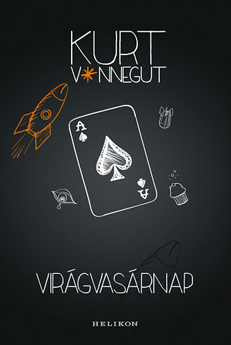 Kurt Vonnegut: Virágvasárnap könyv