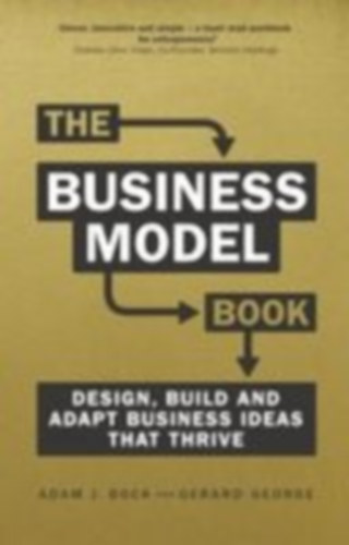Bock, Adam J. - George, Gerard: Brilliant Business Models idegen
