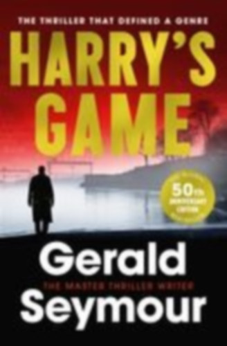 Seymour, Gerald: Harry's Game idegen