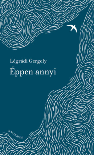 Légrádi Gergely: Éppen annyi könyv