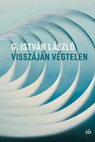 G. István László: Visszáján végtelen e-Könyv
