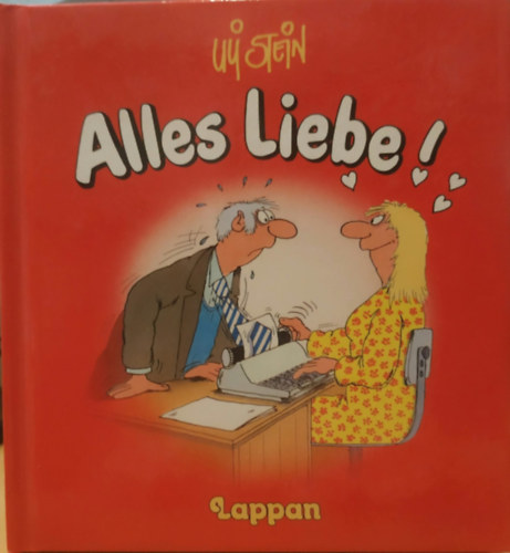 Stein Uli: Alles Liebe! (Lappan) antikvár
