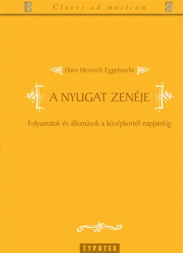 Hans Heinrich Eggebrecht: A nyugat zenéje könyv