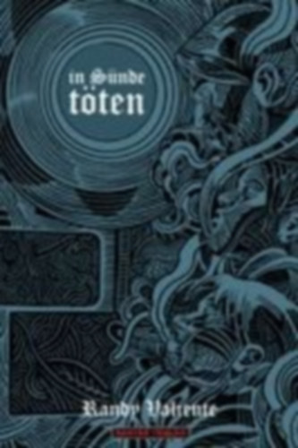 Valiente, Randy: in Sünde töten idegen