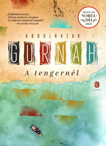 Abdulrazak Gurnah: A tengernél könyv
