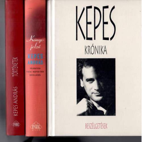 Kepes András: 3 db Kepes András könyv:Könyvjelző. Válogatás fiatal magyar írók novelláiból + Kepes Krónika.Történetek + Kepes Krónika. Beszélgetések. antikvár