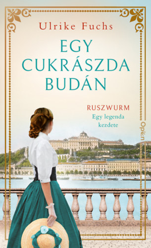 Ulrike Fuchs: Egy cukrászda Budán e-Könyv