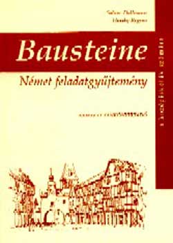 Sabine Dallmann -Hessky Regina: Bausteine. Német feladatgyűjtemény antikvár