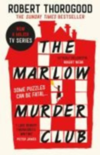 Thorogood, Robert: The Marlow Murder Club idegen